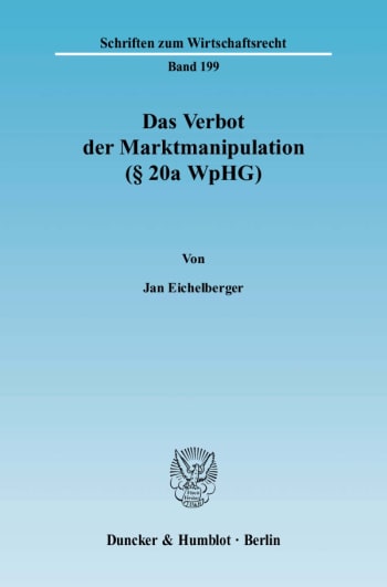 Cover: Das Verbot der Marktmanipulation (§ 20a WpHG)