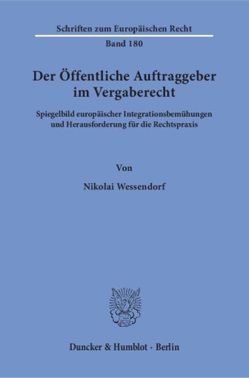 Cover: Der Öffentliche Auftraggeber im Vergaberecht