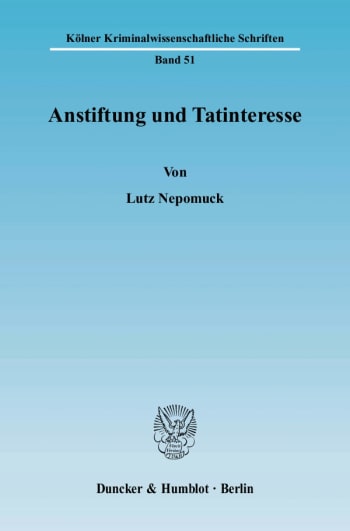 Cover: Anstiftung und Tatinteresse