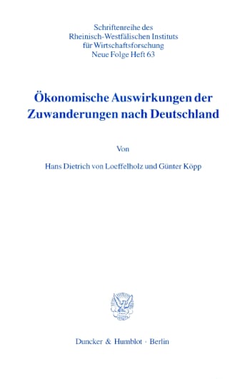 Cover: Ökonomische Auswirkungen der Zuwanderungen nach Deutschland