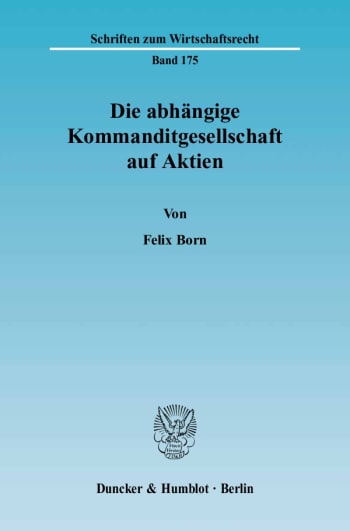 Cover: Die abhängige Kommanditgesellschaft auf Aktien