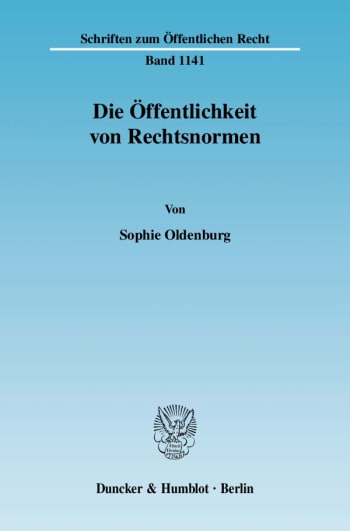 Cover: Die Öffentlichkeit von Rechtsnormen