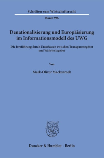 Cover: Denationalisierung und Europäisierung im Informationsmodell des UWG