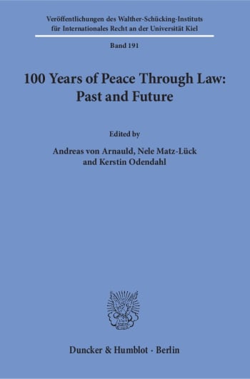 Cover: 100 Years of Peace Through Law: Past and Future