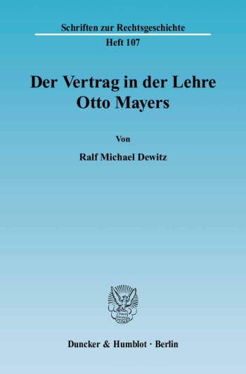 Cover: Der Vertrag in der Lehre Otto Mayers