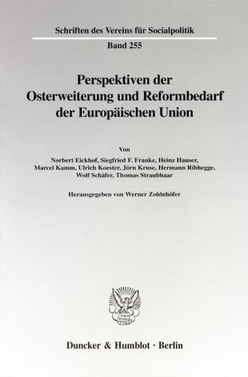 Cover: Perspektiven der Osterweiterung und Reformbedarf der Europäischen Union