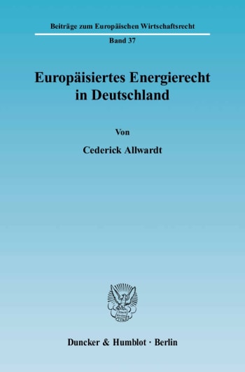 Cover: Europäisiertes Energierecht in Deutschland