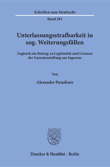 Cover: Unterlassungsstrafbarkeit in sog. Weiterungsfällen