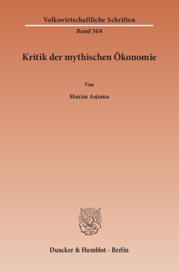 Cover: Kritik der mythischen Ökonomie