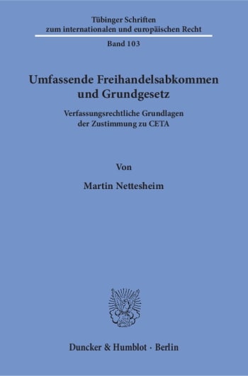 Cover: Umfassende Freihandelsabkommen und Grundgesetz