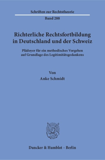 Cover: Richterliche Rechtsfortbildung in Deutschland und der Schweiz