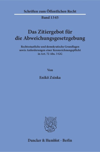 Cover: Das Zitiergebot für die Abweichungsgesetzgebung