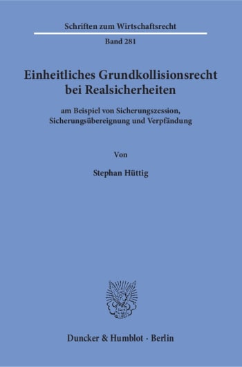 Cover: Einheitliches Grundkollisionsrecht bei Realsicherheiten