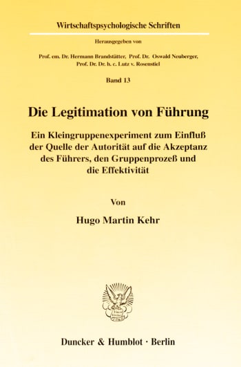 Cover: Die Legitimation von Führung