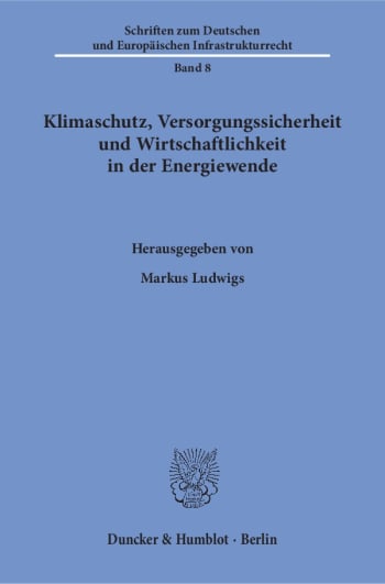 Cover: Klimaschutz, Versorgungssicherheit und Wirtschaftlichkeit in der Energiewende