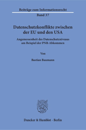 Cover: Datenschutzkonflikte zwischen der EU und den USA