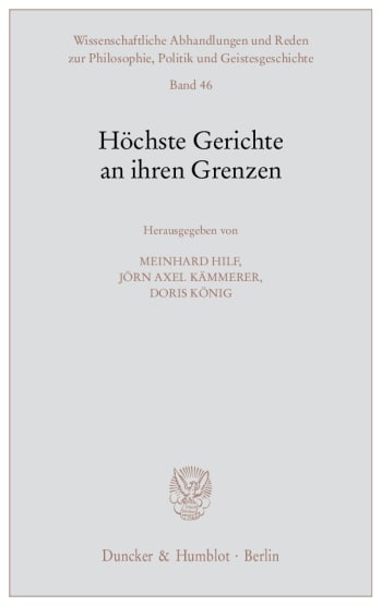 Cover: Höchste Gerichte an ihren Grenzen