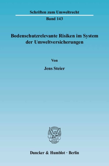 Cover: Bodenschutzrelevante Risiken im System der Umweltversicherungen