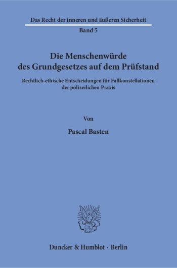 Cover: Die Menschenwürde des Grundgesetzes auf dem Prüfstand