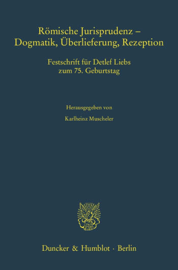 Cover: Römische Jurisprudenz - Dogmatik, Überlieferung, Rezeption