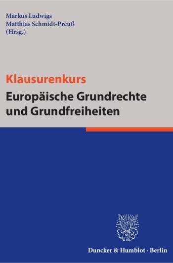 Cover: Klausurenkurs Europäische Grundrechte und Grundfreiheiten