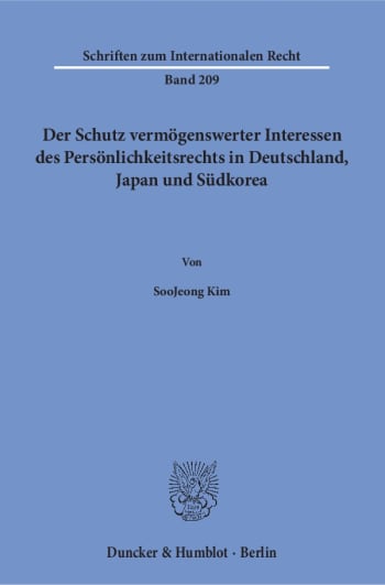 Cover: Der Schutz vermögenswerter Interessen des Persönlichkeitsrechts in Deutschland, Japan und Südkorea