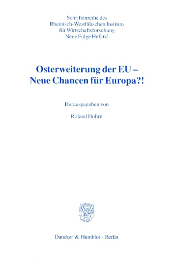 Cover: Osterweiterung der EU – Neue Chancen für Europa?!