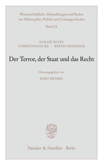 Cover: Der Terror, der Staat und das Recht