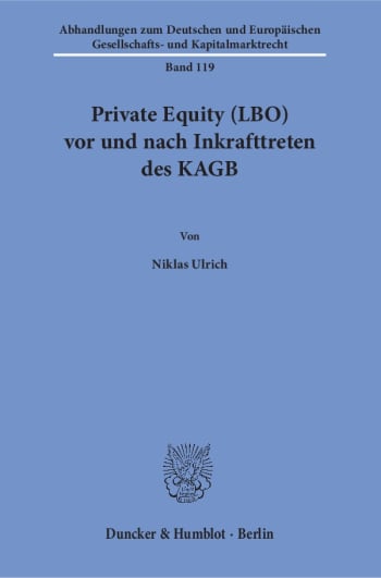 Cover: Private Equity (LBO) vor und nach Inkrafttreten des KAGB