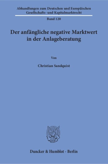 Cover: Der anfängliche negative Marktwert in der Anlageberatung