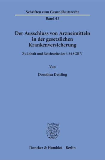 Cover: Der Ausschluss von Arzneimitteln in der gesetzlichen Krankenversicherung