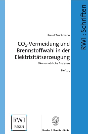 Cover: CO2-Vermeidung und Brennstoffwahl in der Elektrizitätserzeugung