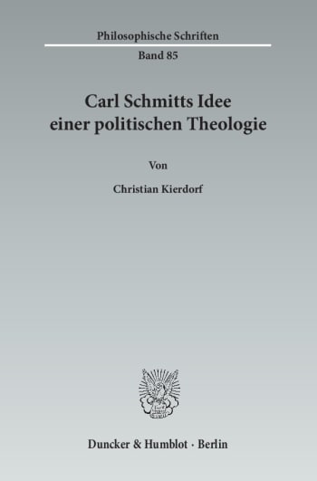 Cover: Carl Schmitts Idee einer politischen Theologie