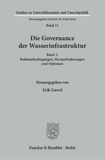 Cover: Die Governance der Wasserinfrastruktur