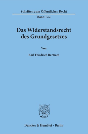 Cover: Das Widerstandsrecht des Grundgesetzes