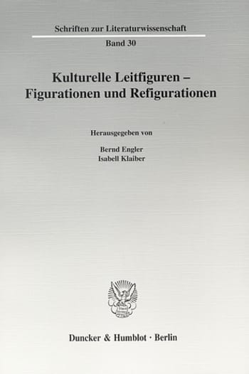 Cover: Kulturelle Leitfiguren - Figurationen und Refigurationen