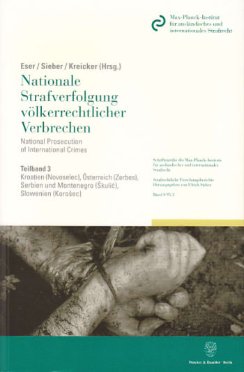 Cover: Nationale Strafverfolgung völkerrechtlicher Verbrechen / National Prosecution of International Crimes