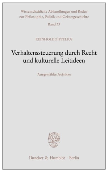 Cover: Verhaltenssteuerung durch Recht und kulturelle Leitideen