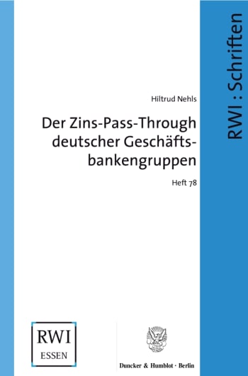 Cover: Der Zins-Pass-Through deutscher Geschäftsbankengruppen