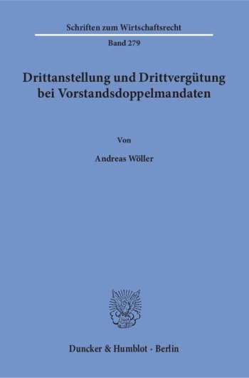 Cover: Drittanstellung und Drittvergütung bei Vorstandsdoppelmandaten