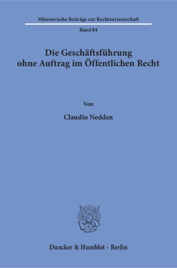 Cover: Die Geschäftsführung ohne Auftrag im Öffentlichen Recht