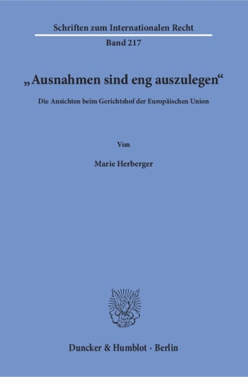 Cover: »Ausnahmen sind eng auszulegen«