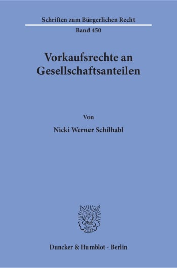 Cover: Vorkaufsrechte an Gesellschaftsanteilen