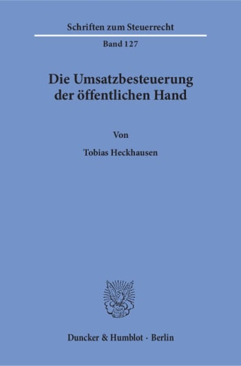 Cover: Die Umsatzbesteuerung der öffentlichen Hand