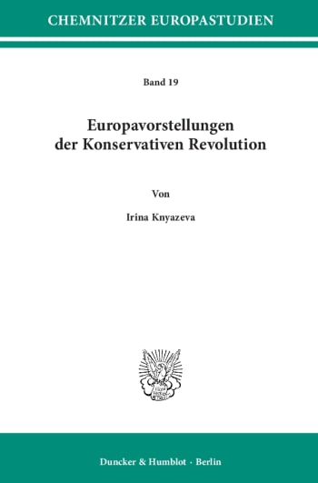 Cover: Europavorstellungen der Konservativen Revolution