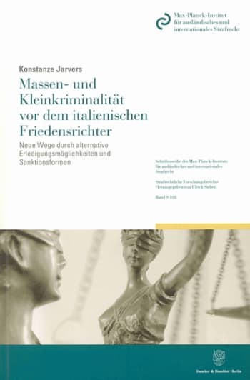 Cover: Massen- und Kleinkriminalität vor dem italienischen Friedensrichter