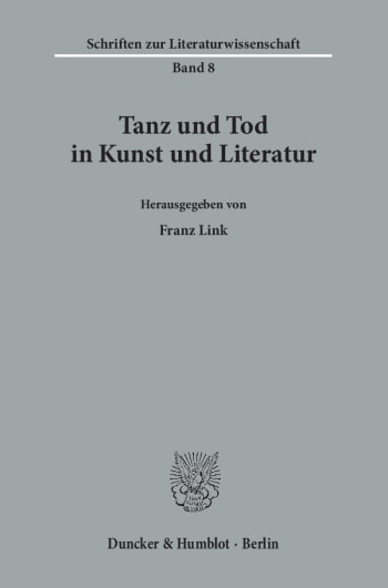 Cover: Tanz und Tod in Kunst und Literatur