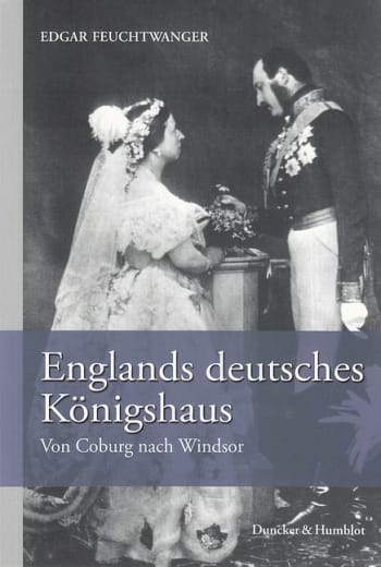 Cover: Englands deutsches Königshaus