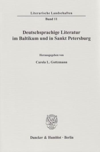 Cover: Deutschsprachige Literatur im Baltikum und in Sankt Petersburg