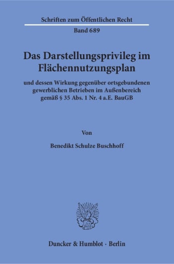 Cover: Das Darstellungsprivileg im Flächennutzungsplan